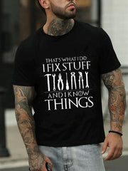 That's What I Do Print Men Slogan T-Shirt