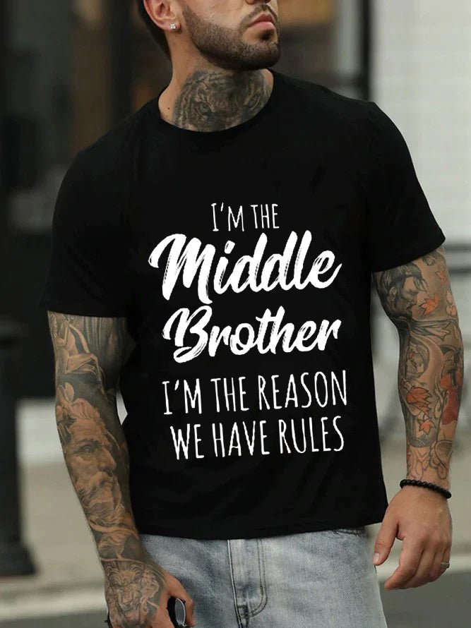 I'm The Middle Brother Print Men Slogan T-Shirt