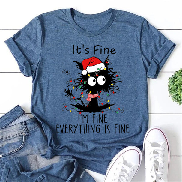 It's Fine I'm Fine Everything Is Fine Christmas Cat Print Women Slogan T-Shirt