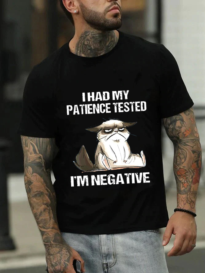 I Had My Patience Tested Print Men Slogan T-Shirt