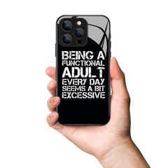 Being A Functional Adult Letter Printed Premium Black Apple Samsung Phone Case