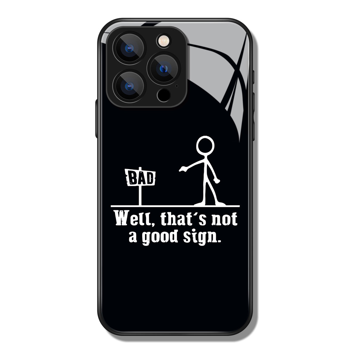 Well That's Not A Good Sign Letter Pattern Premium Black Apple Samsung Phone Case