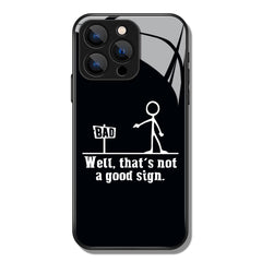 Well That's Not A Good Sign Letter Pattern Premium Black Apple Samsung Phone Case