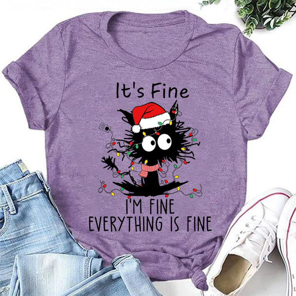 It's Fine I'm Fine Everything Is Fine Christmas Cat Print Women Slogan T-Shirt