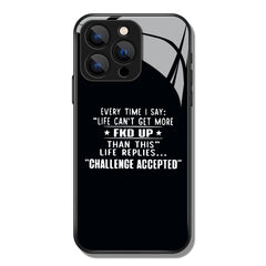 Every Time I Say Life Can't Get More Letter Printed Premium Black Apple Samsung Phone Case