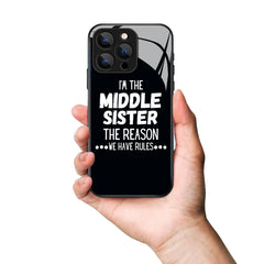 I'm The Middle Sister Letter Printed Premium Black Apple Samsung Phone Case