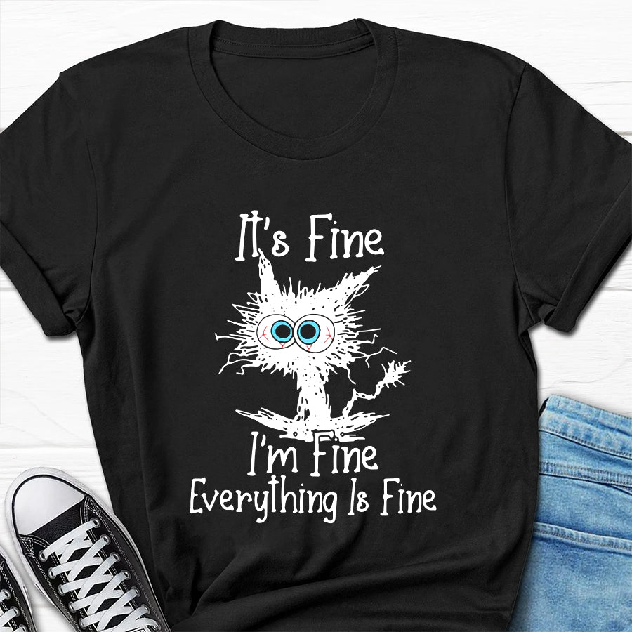 IT'S FINE I'M FINE Print Men Slogan T-Shirt