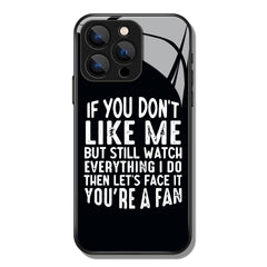 If You Don't Like Me Letter Printed Premium Black Apple Samsung Phone Case