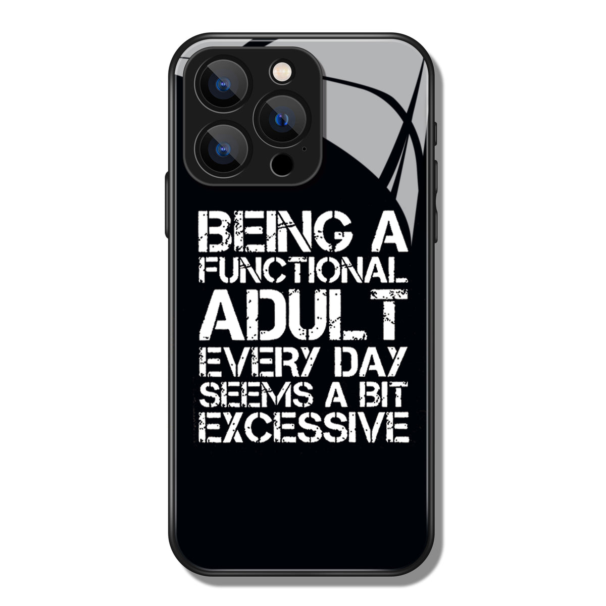 Being A Functional Adult Letter Printed Premium Black Apple Samsung Phone Case