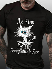 IT'S FINE I'M FINE Print Men Slogan T-Shirt