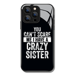 You Can't Scare Me Letter Printed Premium Black Apple Samsung Phone Case