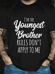 I'm The Youngest Brother Print Men Slogan T-Shirt