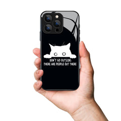 Don't Go Outside Cat Printed Premium Black Apple Samsung Phone Case