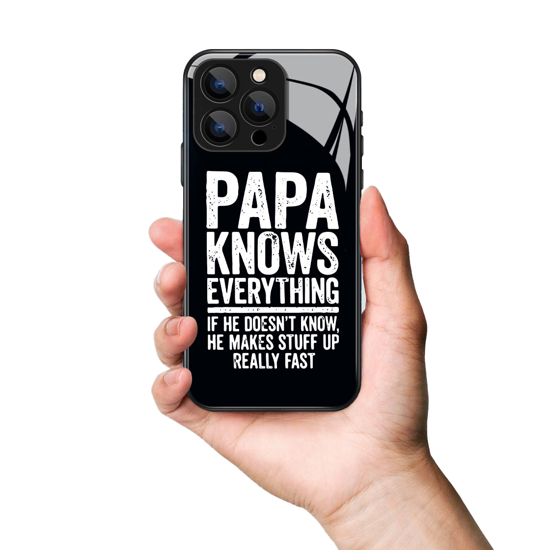 Papa Knows Everything Letter Printed Premium Black Apple Samsung Phone Case