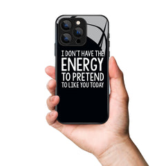 I Don't Have The Energy Letter Printed Premium Black Apple Samsung Phone Case